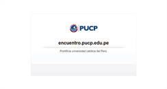 Desktop Screenshot of encuentro.pucp.edu.pe